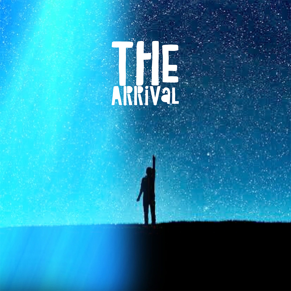 The Arrival