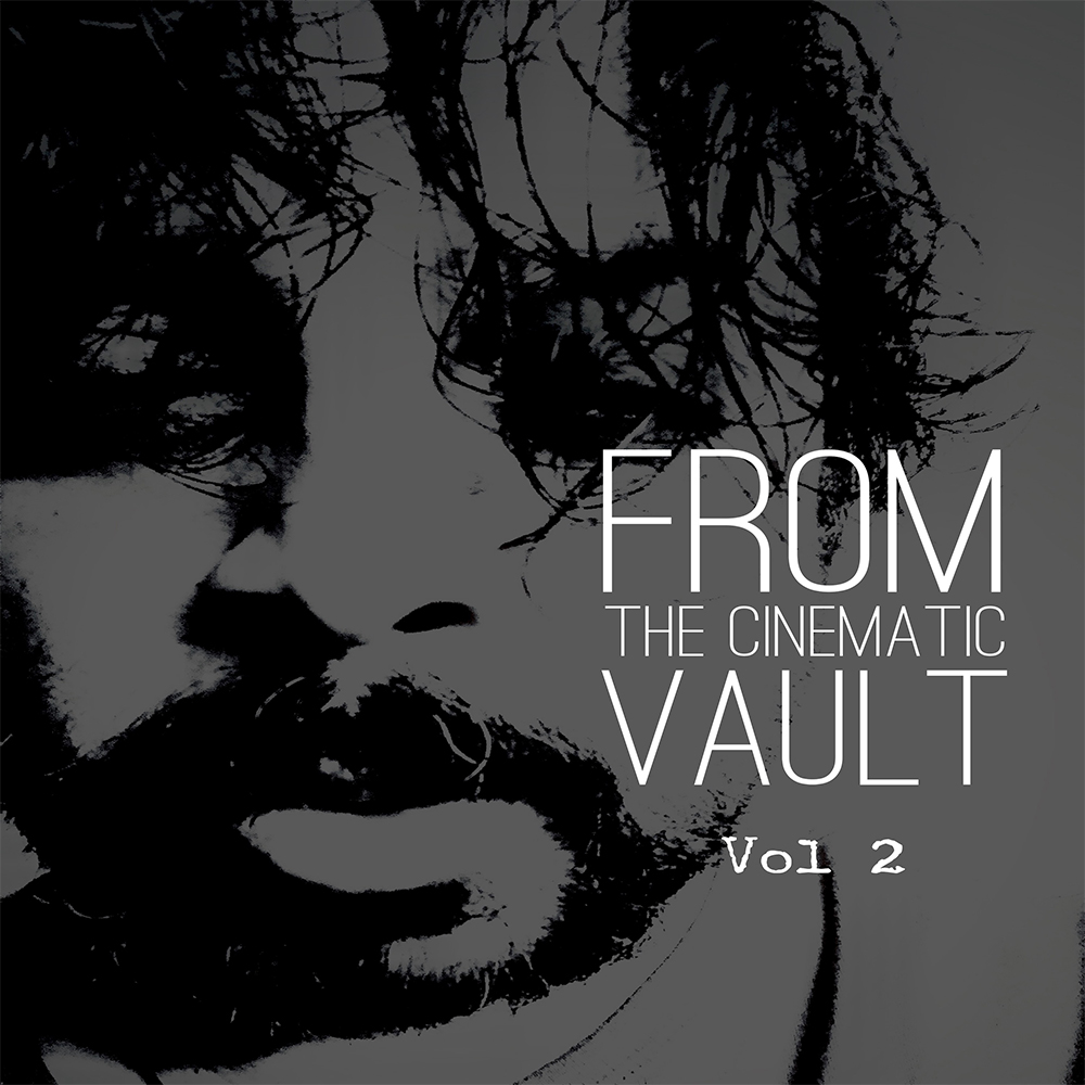 From The Cinematic Vault Vol 2